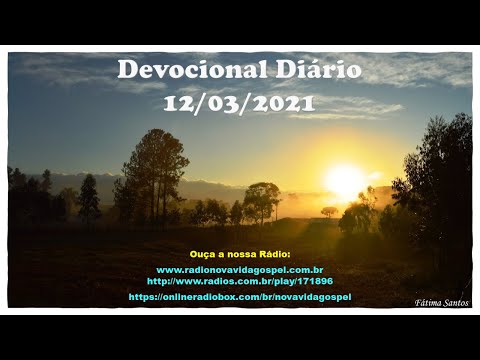Devocional Diário - Rádio Nova Vida Gospel - 12/03/2021