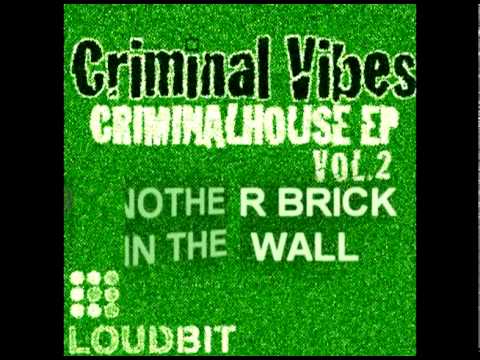 Criminal Vibes - CriminalHouse EP Vol. 2