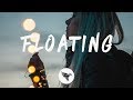 Alina Baraz feat. Khalid - Floating (Lyrics) filous Remix