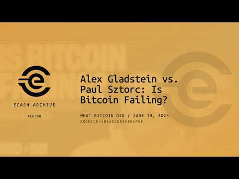 Alex Gladstein vs. Paul Sztorc: Is Bitcoin Failing?