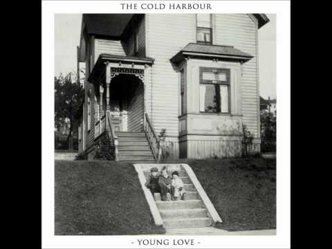 Young Love - The Cold Harbour