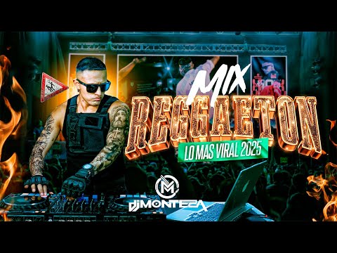 MIX REGGAETON 2025 VIRALES🚨(Ba Ba Bad, La Maquina, Tu vas Sin, Beele, Yailin, Rgtn OLD) DJ MONTEZA