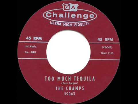 1960 HITS ARCHIVE: Too Much Tequila - Champs