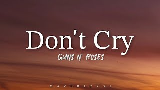 Download lagu Guns N Roses Don t Cry... mp3