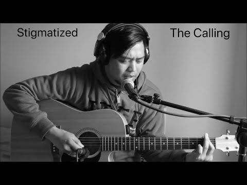 Stigmatized The Calling | Acoustic Cover