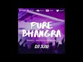 Pure Bhangra Ep 1 Classic Punjabi Bhangra Throwbacks PBN B21 DJ Sanj More DJ Jusi