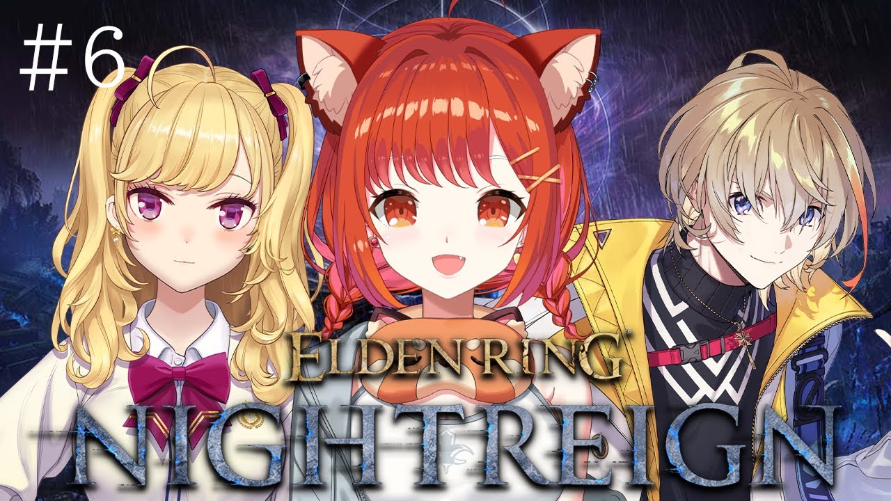 【ELDEN RING NIGHTREIGN】ばぶ達ではない夜渡り #6 w/鷹宮リオン・風楽かなと【ラトナ・プティ/にじさんじ】