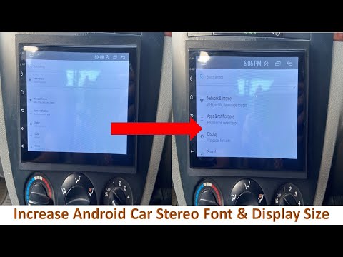 How to Increase Font Size & Display Size for Android Car Stereo