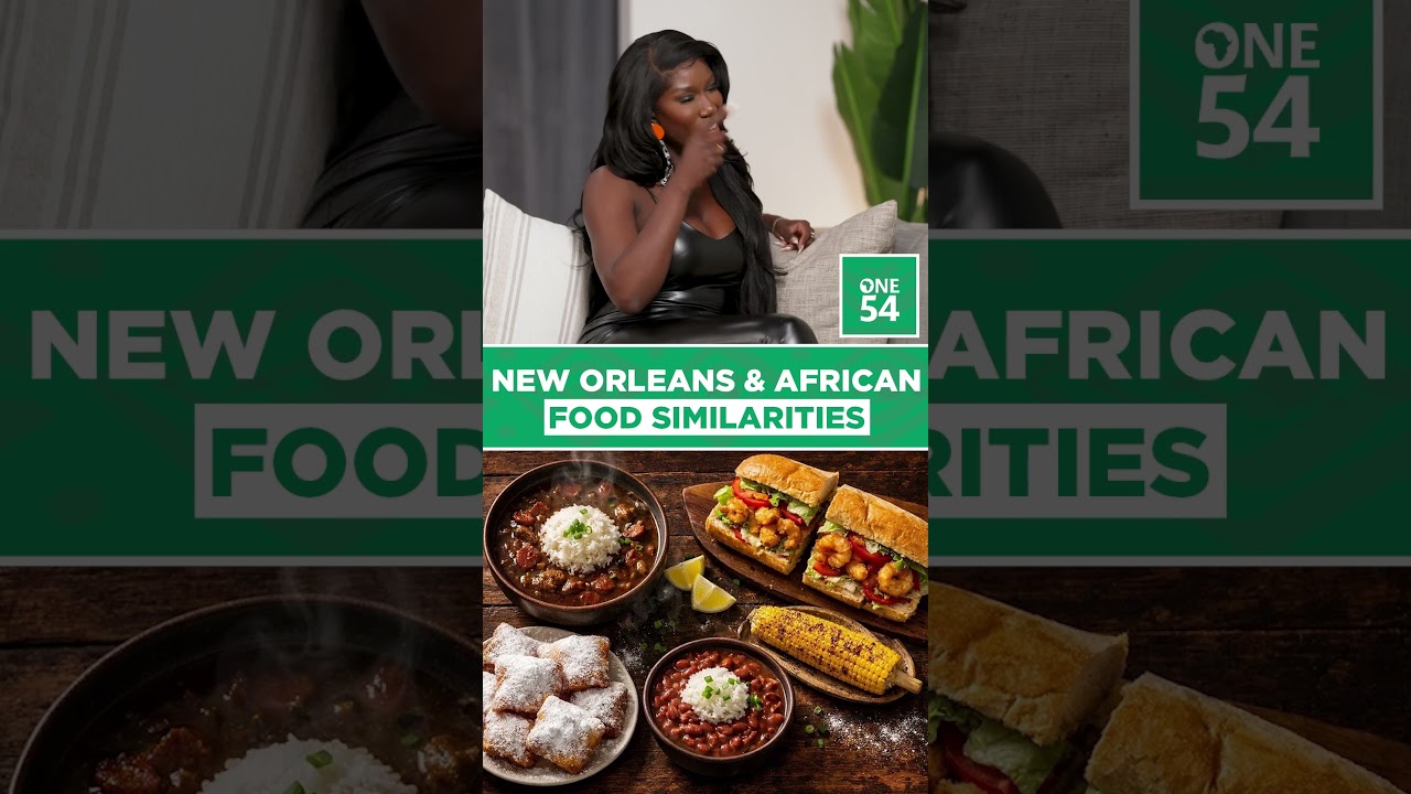 New Orleans & African Food Similarities | One54 Africa Podcast