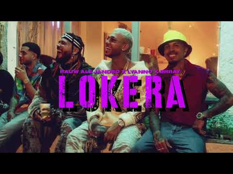 LOKERA - Rauw Alejandro x Lyanno x Brray (Audio 6k) #2023