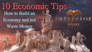 Imperator Rome- 10 Basic and Advanced Economic Tips and Tricks to play better! Marius Update!