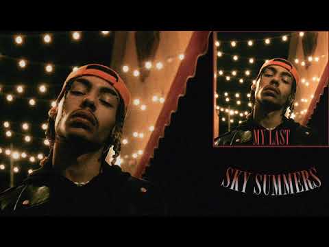 Sky Summers - My Last (Official Audio)