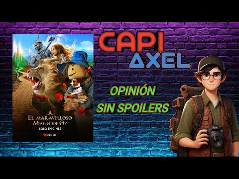 El maravilloso mago de oz, opinión sin spoilers