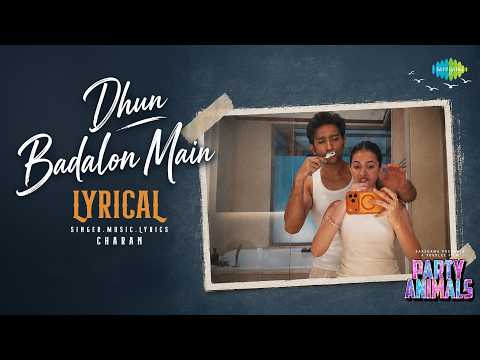 Dhun Badalon Main (Song)