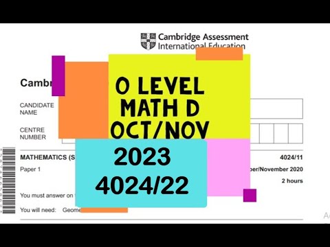 O Level Mathematics - D Paper 2 4024/22 Oct/Nov 2023