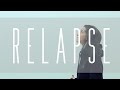 Relapse - Anna Clendening 