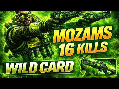Mozams 16 Kills Wildcard Ep.1 