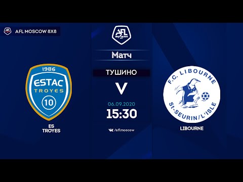 AFL20.  France.  Ligue 4.  Day 6.  ES Troyes - Libourne