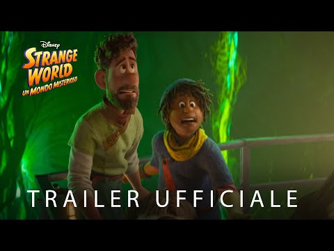 Strange World - Un Mondo Misterioso | Trailer Ufficiale