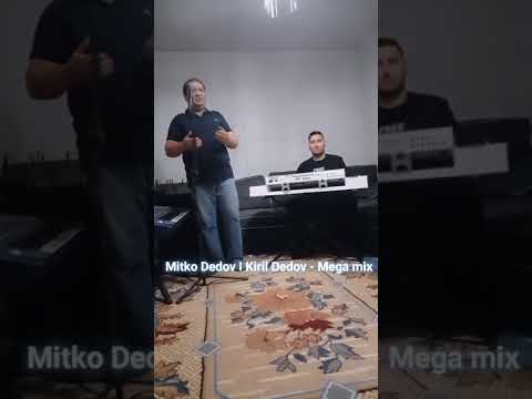 MITKO DEDOV I KIRIL DEDOV - MASHUP 2022/ DEDOV GRUP