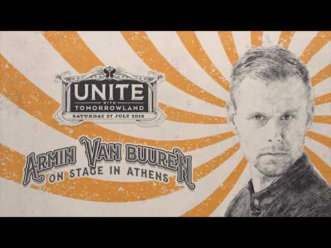 Armin van Buuren @ Unite with Tomorrowland,Athens 27.7.2019 PART 1