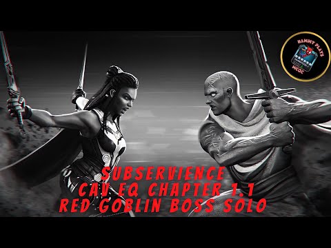 Subservience: Monthly Cavalier Difficulty EQ | Chapter 1.1 | Red Goblin Boss Solo | MCOC