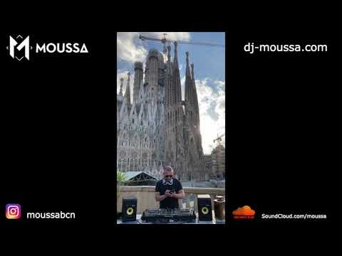 DJ Moussa Liveset From Sagrada Familia Barcelona