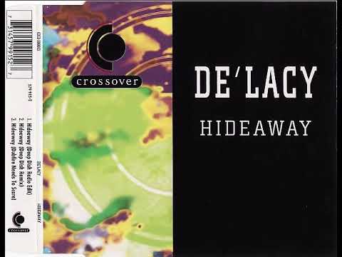 De'Lacy Hideaway (Deep Dish remix) HQ