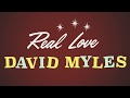 David Myles - Real Love
