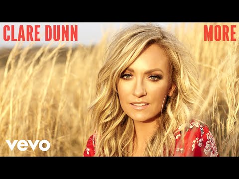 Clare Dunn - More (Official Audio)