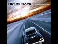 Nickelback - Next Contestant [HQ] w/ lyrics 