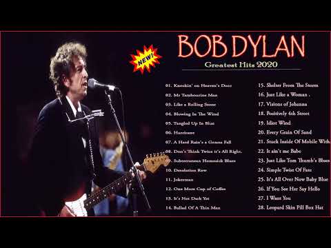 Bob Dylan Greatest Hits Full Album - The Best Of Bob Dylan - Bob Dylan Playlist