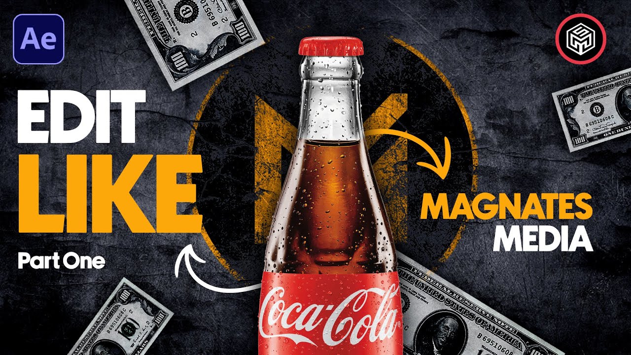 Edit Like Magnates Media | Episode 1 | After Effects Tutorial #17