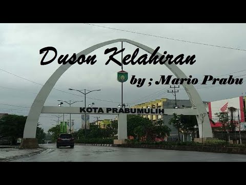 Duson Kelahiran - Lagu Daerah Sumatera Selatan #Prabumulih