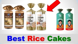 Best Rice Cakes in India 2022 | BEST RICE CAKE BRANDS | सबसे अच्छा राइस केक