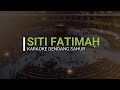 SITI FATIMAH DENDANG SAHUR KARAOKE Sitifatimahviraltiktok Karaokesitifatimah Dudutumusickaraoke