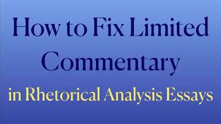 How to Fix Limited Commentary in a Rhetorical Analysis Essay | Coach Hall Writes
