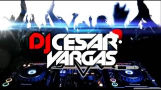Dj Cesar Vargas - Ganas de ti _ Zion &amp; Lennox