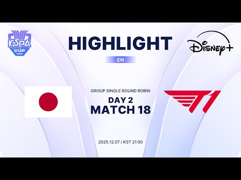 JPN vs T1 Highlights | Group Stage Day2 M18 | 2025 LoL KeSPA CUP