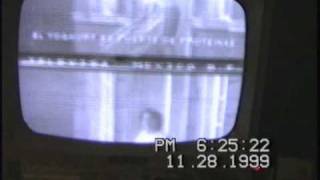 Mexico TV Es  Nov 28, 1999 - 1825 CST