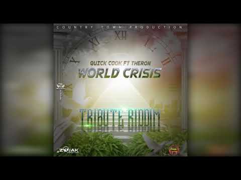 Quick Cook   World Crisis Ft, Theron