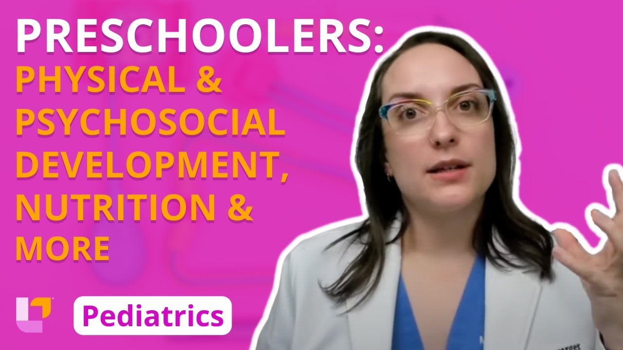 Preschoolers: Development and Parental Guidance - Pediatric Nursing | @LevelUpRN