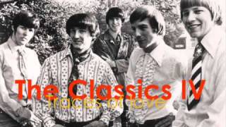 The Classics IV - Traces of Love