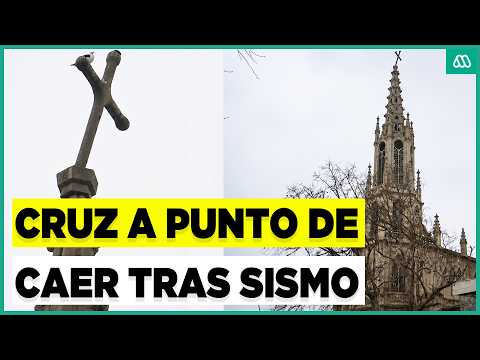 Cruz quedó inclinada tras sismo: Preocupación por daños en la iglesia Los Carmelitas en Viña del Mar