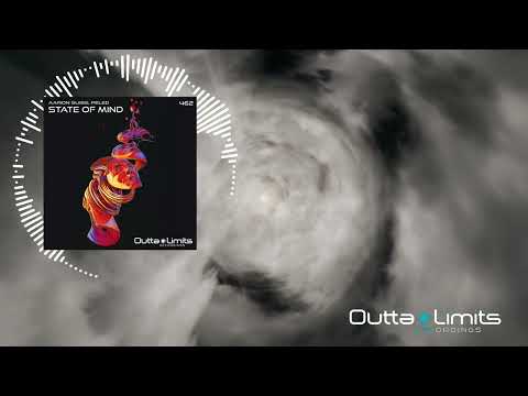 Aaron Suiss & Peled - State Of Mind (Original Mix) [Outta Limits]