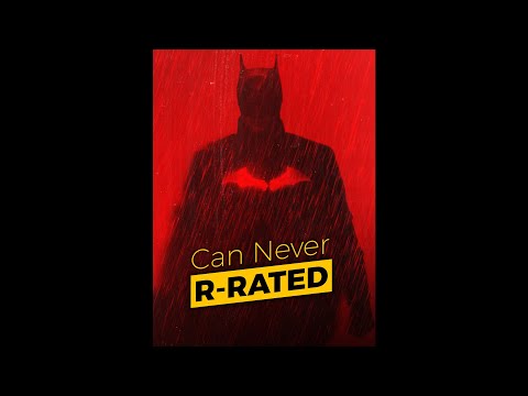 BATMAN Can Never Be R-Rated. (aur ye tumhari galti hai) 