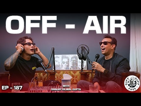 Men talks, Nepali Podcasts, Humility W/ Sanjay Silwal Gupta | Guff Guff Pass | Episode 187