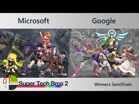 Super Tech Bros. 2 - Microsoft vs Google [Winner's Semifinals] *Stream*