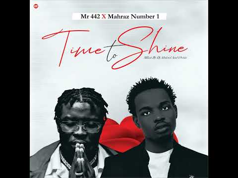 Mr442 - Time To Shine Feat. Maharaz Number 1