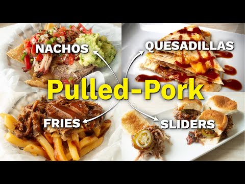 Pork Shoulder Leftovers | 4 Pulled Pork Ideas | Pulled Pork Fries, Nachos, Quesadillas, Sliders